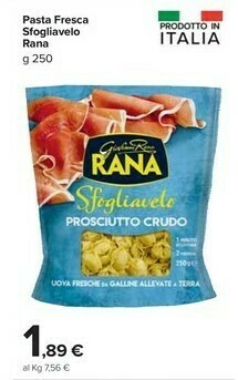 Carrefour Market Rana Sfogliavelo Prosciutto Crudo 250 G(ml) offerta