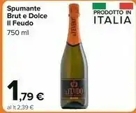 Carrefour Market Brut Il Feudo Spumante E Dolce offerta