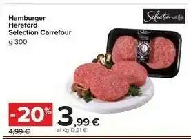 Carrefour Market Selection carrefour Hereford Hamburger offerta