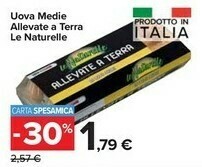 Carrefour Market Le Naturelle Uova Medie Allevate A Terra offerta