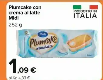 Carrefour Midi - Plumcake Cremalatte 252 G(ml) offerta