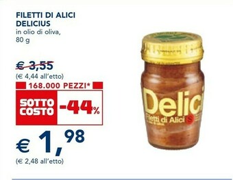 Esselunga Delicius Filetti Di Alici All'Olio Di Oliva 80 G(ml) offerta