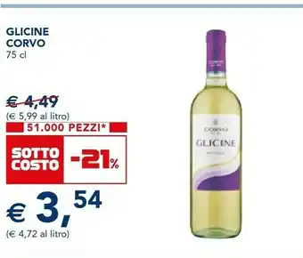 Esselunga Corvo Glicine 750 G(ml) offerta