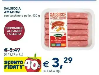 Esselunga Amadori Salsicce Con Pollo E Tacchino 430 G(ml) offerta