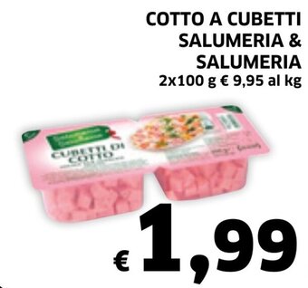 Salumeria & Salumeria Cotto a cubetti 2x100 g