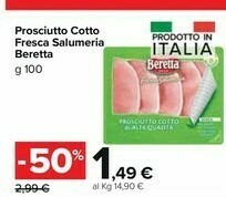 Carrefour Market Beretta Prosciutto Cotto Fresca Salumeria offerta