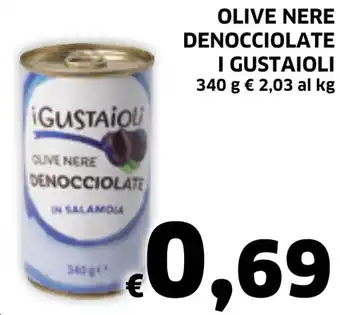 Ecu Discount I Gustaioli Olive Nere denocciolate 340 g offerta
