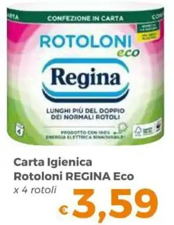 Tocal Regina Eco Carta Igienica Rotoloni x 4 rotoli offerta
