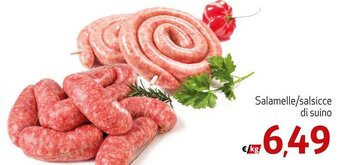 Maxi Supermercati Salamella/salcicce di suino offerta