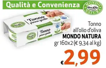 Mondo Natura Tonno all'olio d'oliva 160 gr x 2
