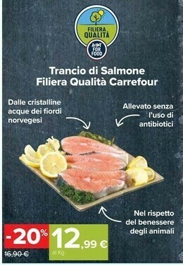 Carrefour Carrefour Trancio Di Salmone Filiera Qualità offerta