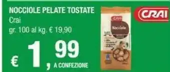 Crai Crai Nocciole Pelate E Tostate offerta