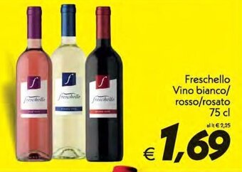 Freschello Vino bianco/rosso/rosato 75 cl