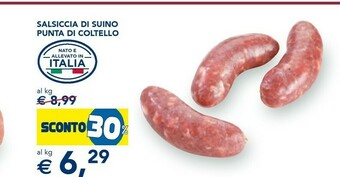 Esselunga Esselunga Salsiccia Di Suino Punta Di Coltello offerta