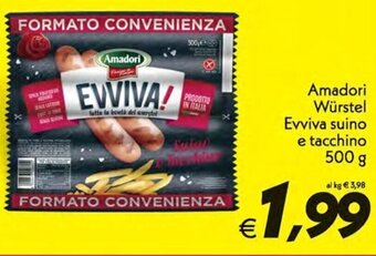 Iper Super Conveniente Amadori Würstel Evviva suino e tacchino 500 g offerta