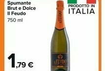 Carrefour Market Il Feudo Spumante Brut E Dolce offerta