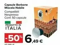 Carrefour Market NespressoCaffe Borbone Capsule Miscela Nobile offerta