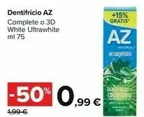 Carrefour Market Az Dentifricio Complete/ 3D White Ultrawhite offerta