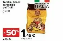 Carrefour Market Tarallificio Del Trulli Tarallini Snack offerta