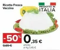 Carrefour Market Carrefourr Ricotta Fresca Vaccina offerta