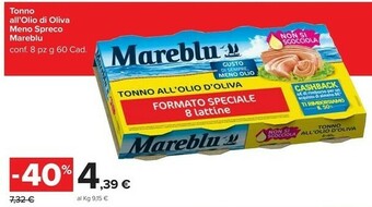 Carrefour Mareblu Tonno All'Olio Di Oliva 480 G(ml) offerta