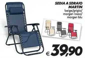 Iper Super Conveniente Sedia a Sdraio Martin offerta