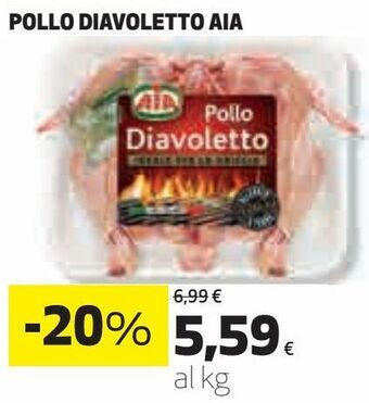 Ipercoop Pollo diavoletto aia offerta