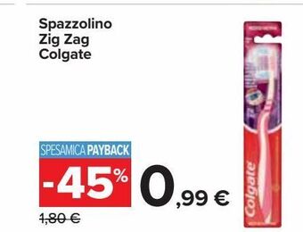 Carrefour Market Spazzolino zig zag colgate offerta