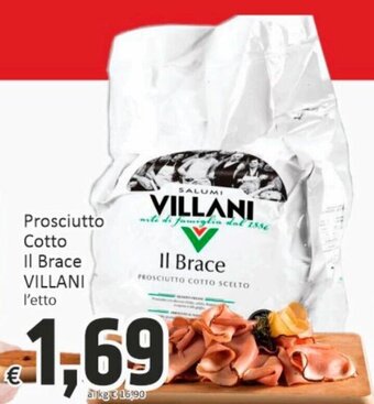 Paghi Poco Villani Il Brace Prosciutto Cotto offerta