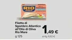 Carrefour Market Rio Mare Filetti Di Sgombro Dell'Atlantico All'Olio Di Oliva 125 G(ml) offerta