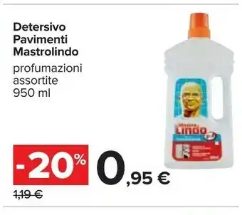 Carrefour Mastro lindo Detersivo Pavimenti Profumazioni Assortite 950 Ml offerta