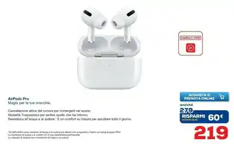 Euronics Apple AirPods Pro Cuffia Auricolare Bianco offerta