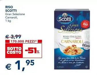 Esselunga Scotti Riso Carnaroli 1000 G(ml) offerta