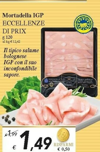 Prix Quality Mortadella offerta