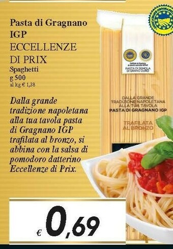 Prix Quality Pasta di semola offerta
