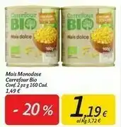 Carrefour Market Carrefour Mais Monodose offerta