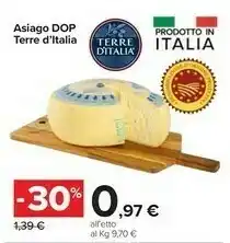 Carrefour Asiago Terre D'italia Asiago Dop offerta