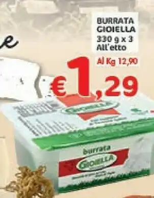 Crai Gioiella Burrata 330 G X 3 offerta