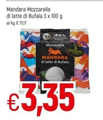 Famila Mandara Mozzarella di bufala offerta