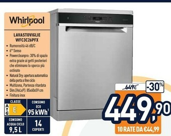 Unieuro Whirlpool WFC 3C26 PF X Lavastoviglie Libera Installazione 14 Coperti E offerta