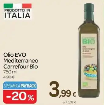 Carrefour Express Carrefour Bio Olio EVO Mediterraneo 750 ml offerta