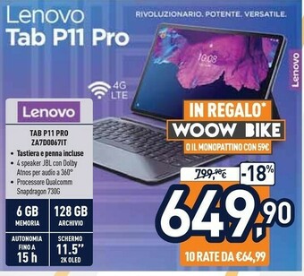 Unieuro Lenovo Tab P11 Pro 4G LTE 128 GB 29,2 Cm (11.5") Qualcomm Snapdragon 6 GB Wi-Fi 5 (802.11ac) Android 10 Grigio offerta