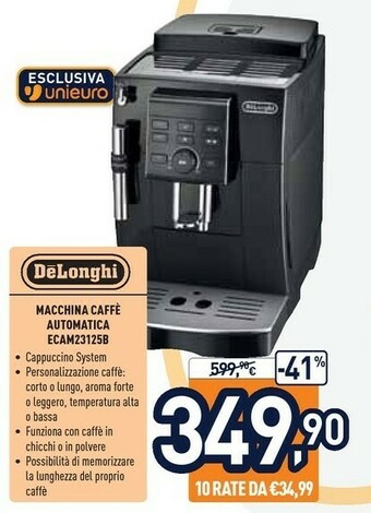 Unieuro De Longhi Macchina Del Caffè Automatica ECAM23125B offerta