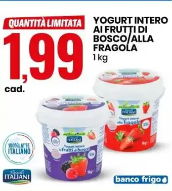 Eurospin Yogurt Intero Al Frutti Di Bosco/ Alla Fragola 1 kg offerta