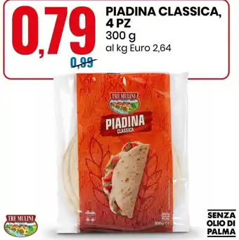 Eurospin Piadina Classica 4 Pz 300g offerta