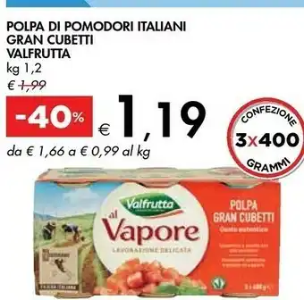 Bennet Valfrutta Polpa Di Pomodori Italiani Gran Cubetti 1,2 Kg offerta