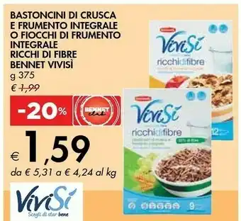 Bennet Bennet Vivisi Bastoncini Di Crusca E Frumento Integrale O Fiocchi Di Frumento 375 G offerta