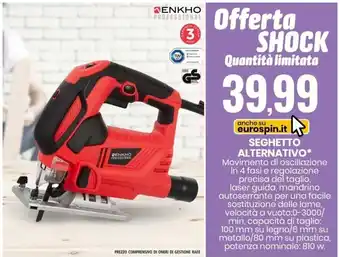 Eurospin Enkho Professional Seghetto Alternativo offerta