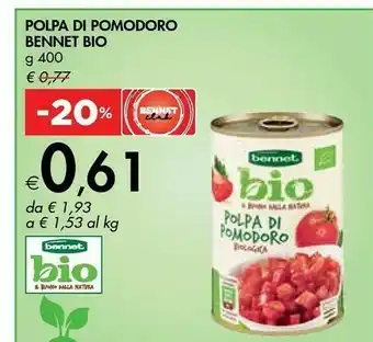 Bennet Bennet Bio Polpa Di Pomodoro 400 G offerta