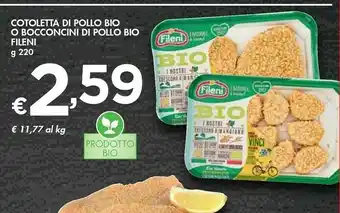 Bennet Fileni Cotolette Di Petto Di Pollo Bio 220 G(ml) offerta